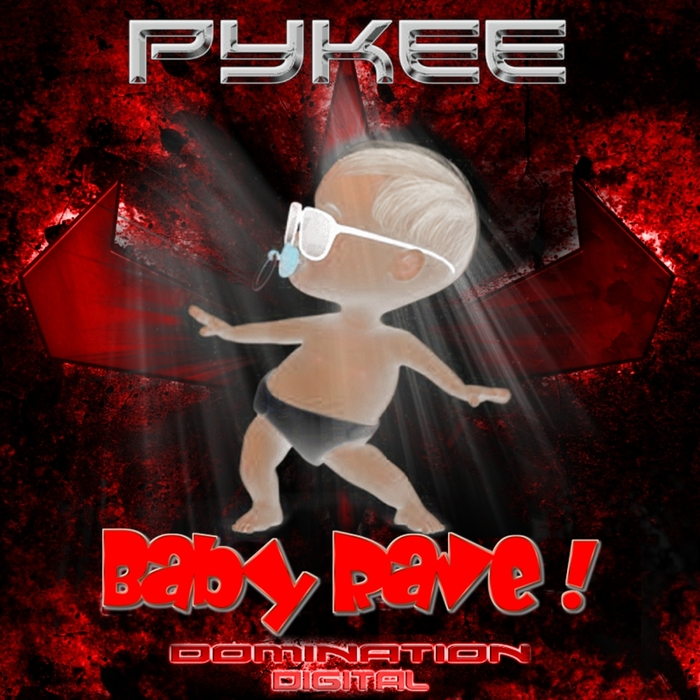 PYKEE - Baby Rave