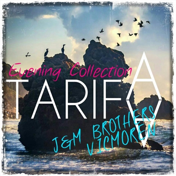 VARIOUS - J&M Brothers & Vicmoren: Evening Collection Tarifa