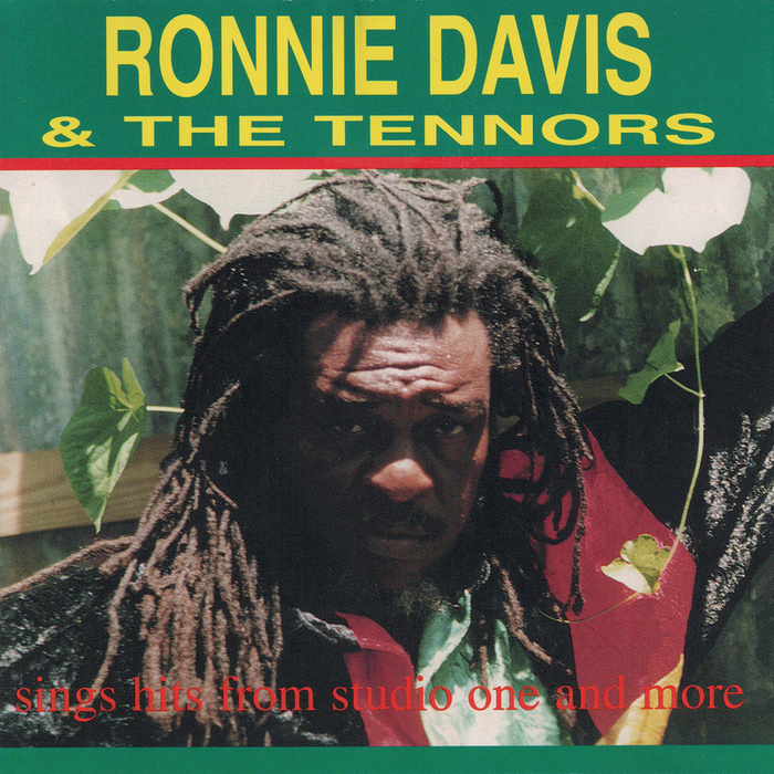 RONNIE DAVIS & THE TENNORS - Sings Hits From Studio One