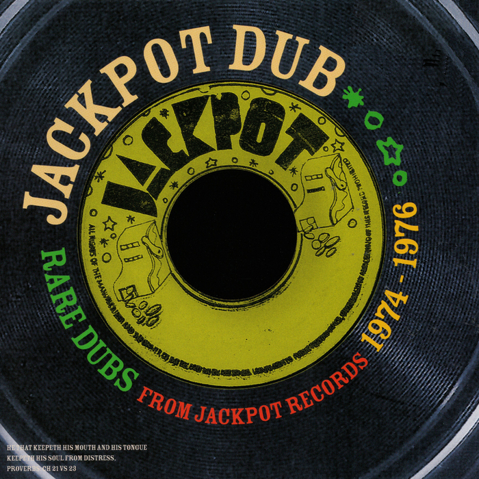JACKPOT DUB - Rare Dubs From Jackpot Records 1974-1976