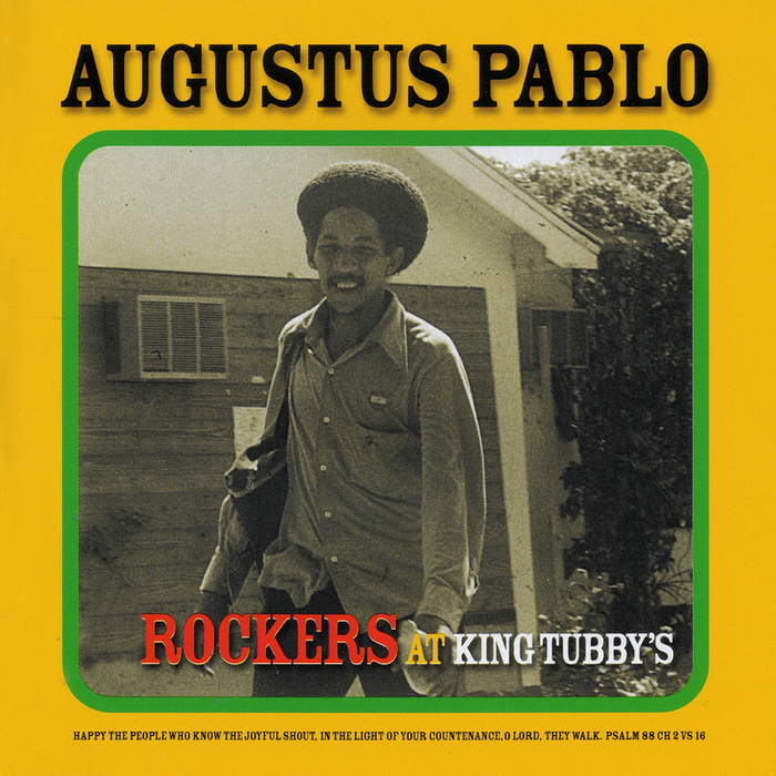 AUGUSTUS PABLO - Rockers At King Tubby's