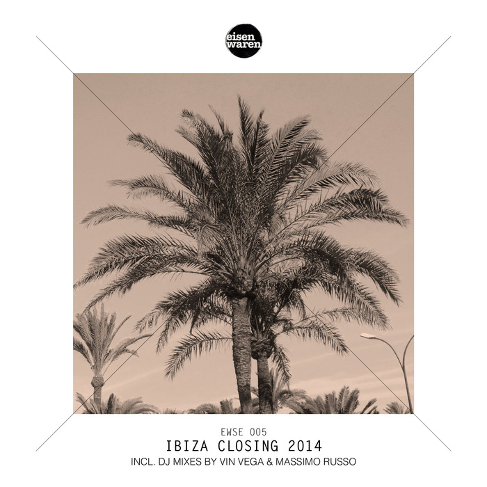 VARIOUS - Ibiza Closing 2014