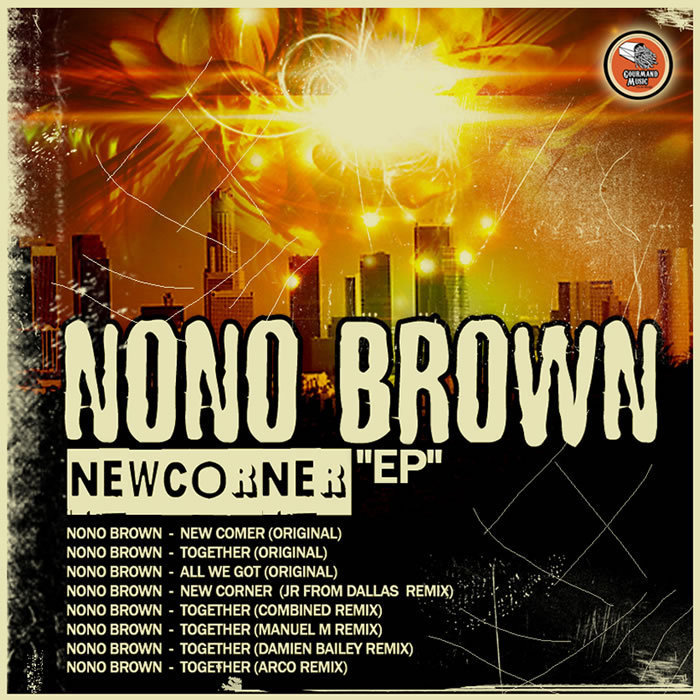NONO BROWN - New Corner EP (remixes)