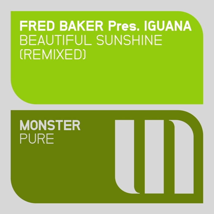 BAKER, Fred PRES IGUANA - Beautiful Sunshine (Remixed)