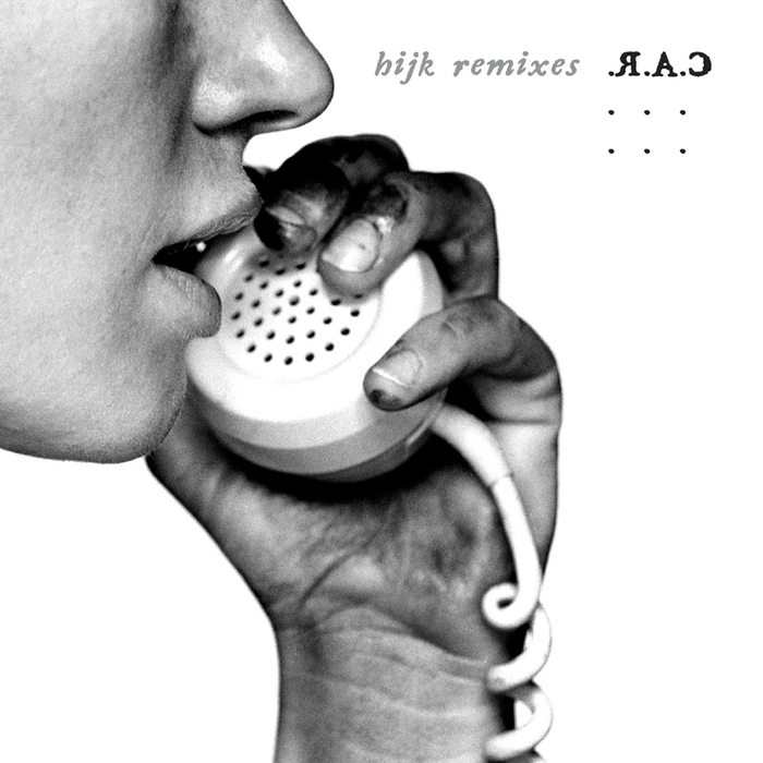 CAR - HIJK EP (remixes)