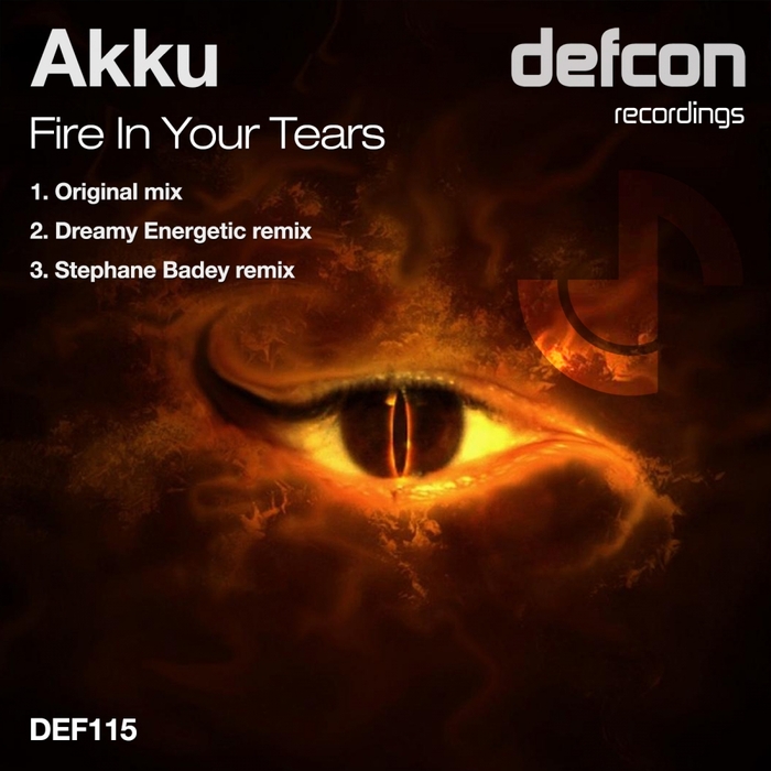 AKKU - Fire In Your Tears (remixes)