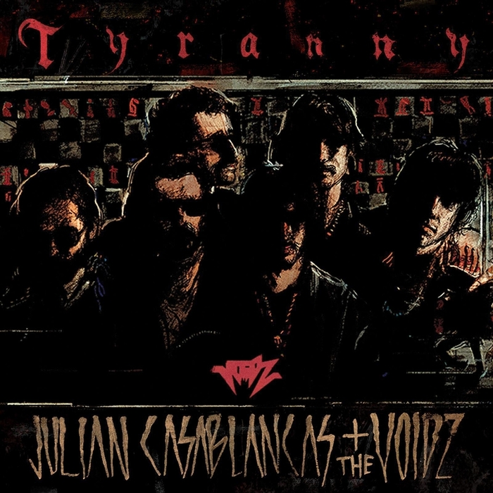 JULIAN CASABLANCAS/THE VOIDZ - Tyranny