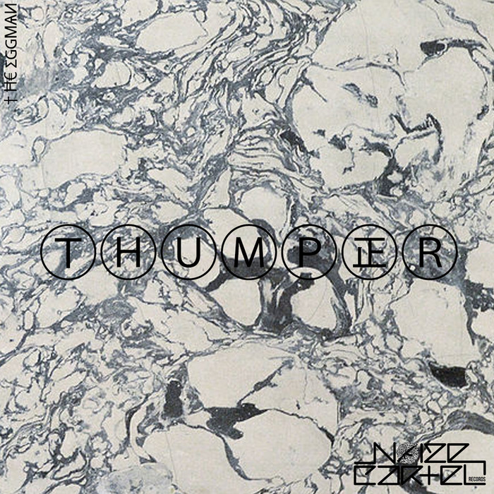 EGGMAN, The - Thumper EP