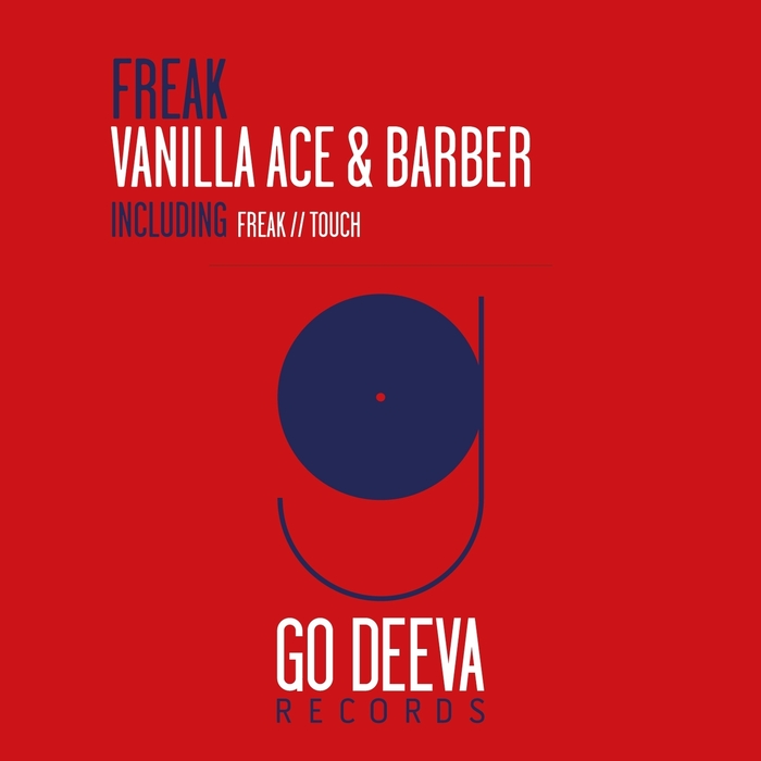 VANILLA ACE/BARBER - Freak