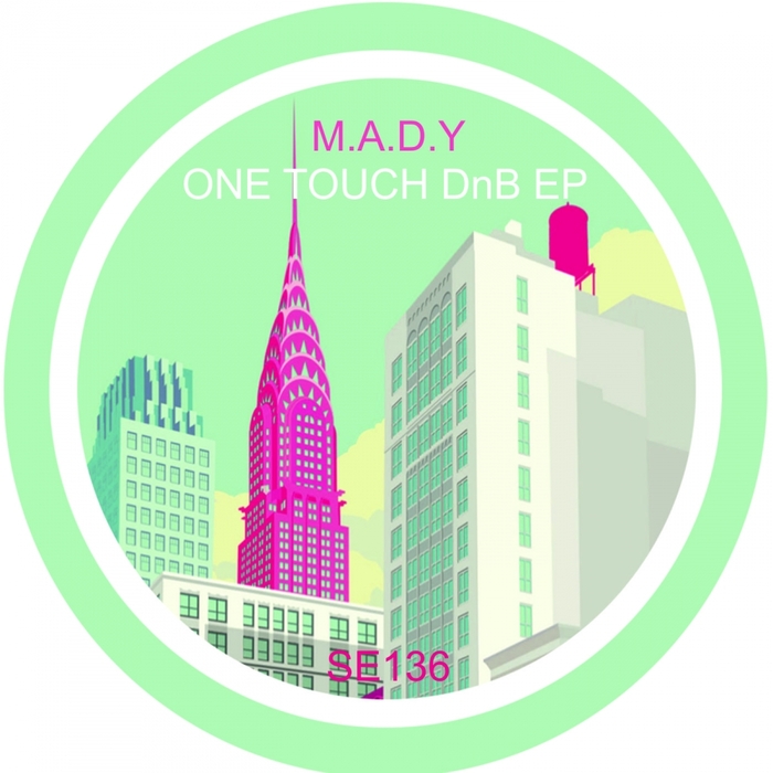 MADY - One Touch Dnb