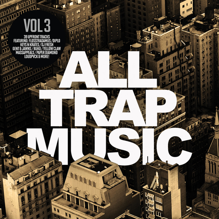 JIKAY/VARIOUS - All Trap Music Vol 3