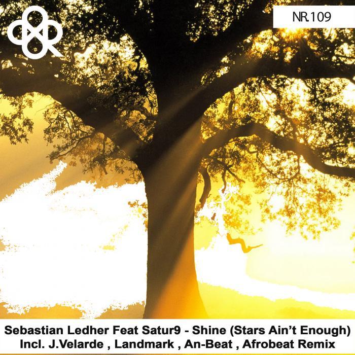 SEBASTIAN LEDHER/SATUR9 - Shine Stars Aint Enough