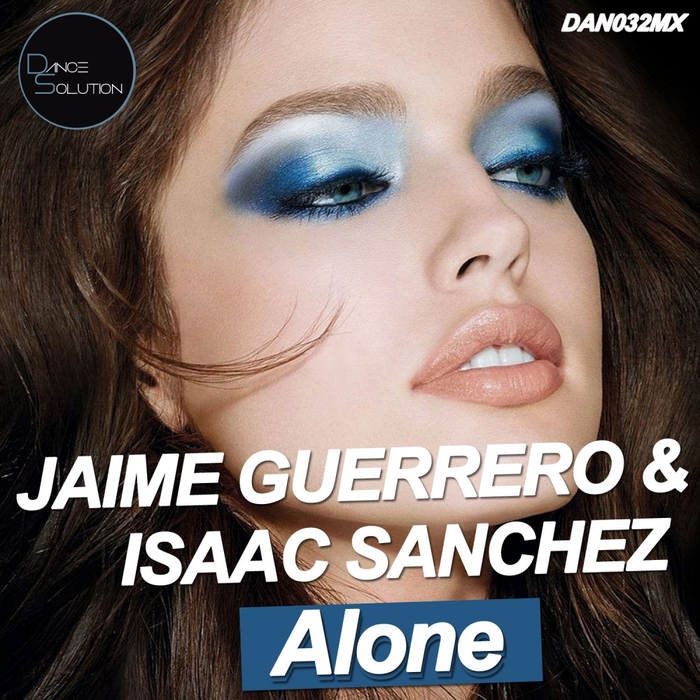 GUERRERO, Jaime & ISAAC SANCHEZ - Alone