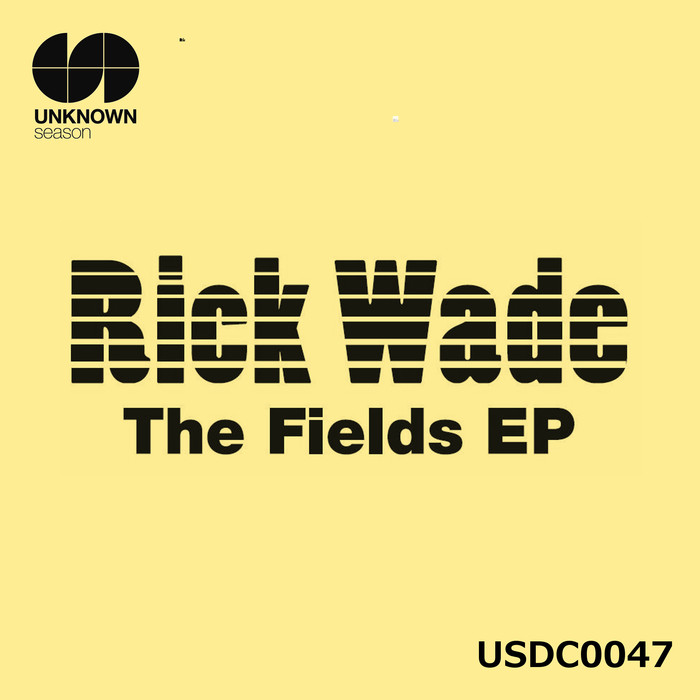 RICK WADE - The Fields