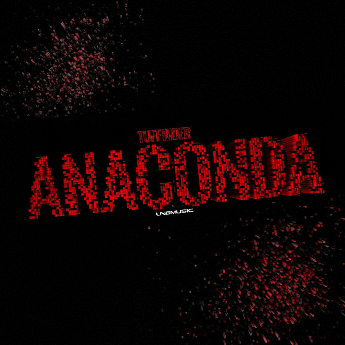 TUFF RIDER - Anaconda