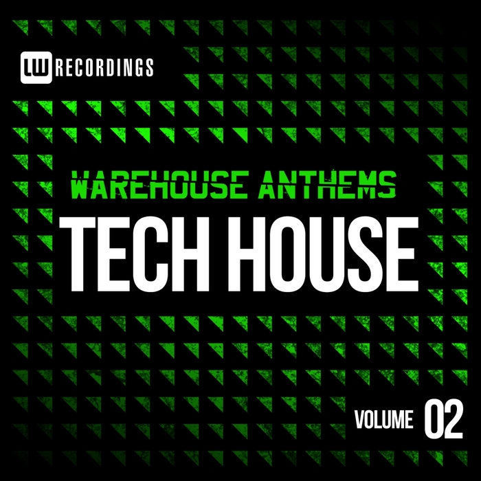 VARIOUS - Warehouse Anthems: Tech House Vol 2