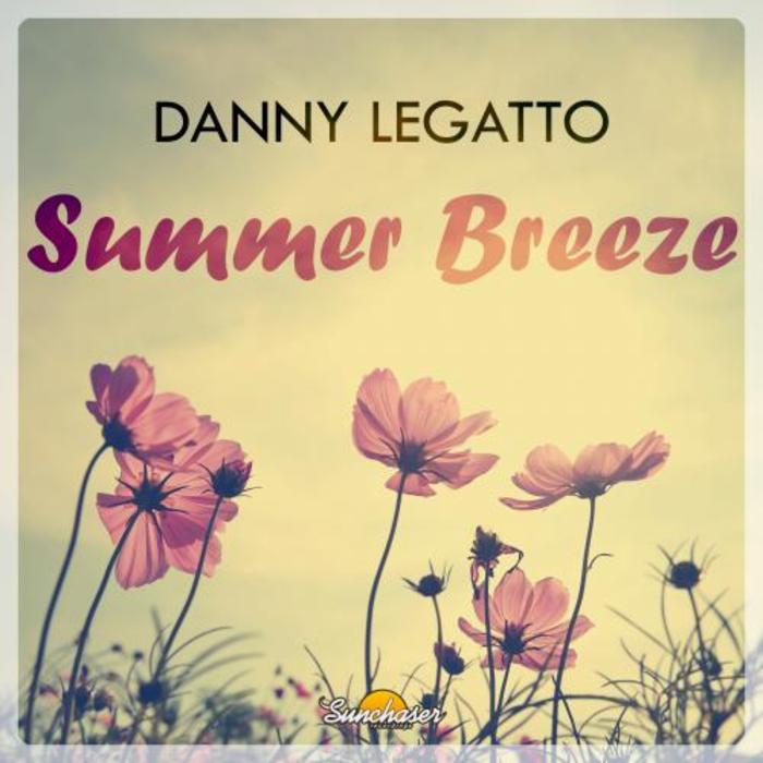 LEGATTO, Danny - Summer Breeze