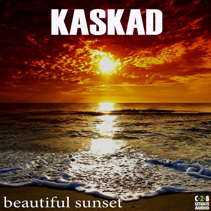 KASKAD - Beautiful Sunset