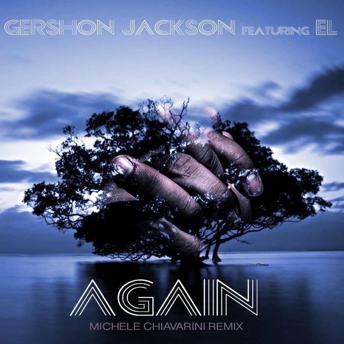 GERSHON JACKSON feat EL - Back Again
