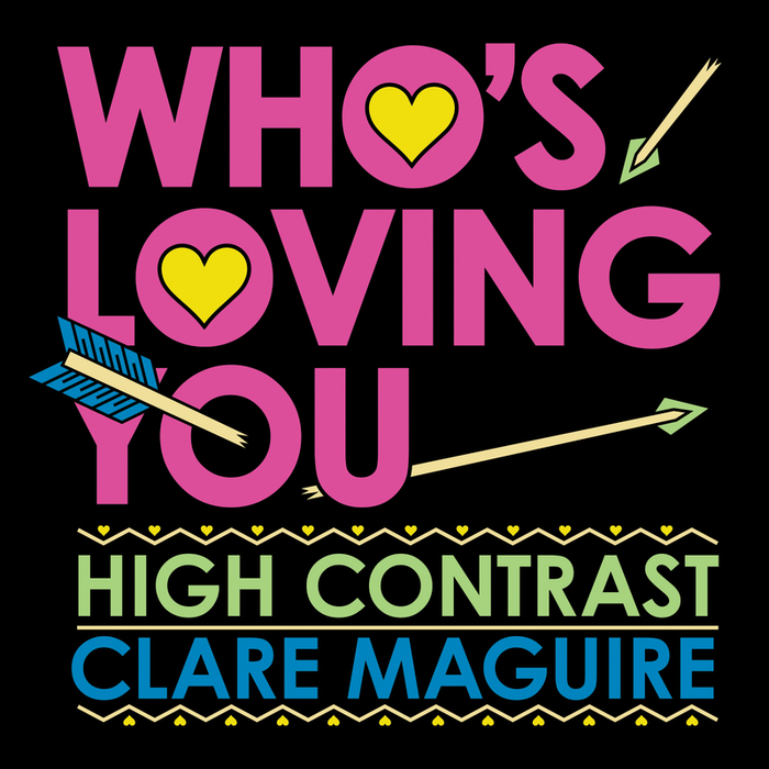 HIGH CONTRAST/CLARE MACGUIRE - Who's Loving You (EP)