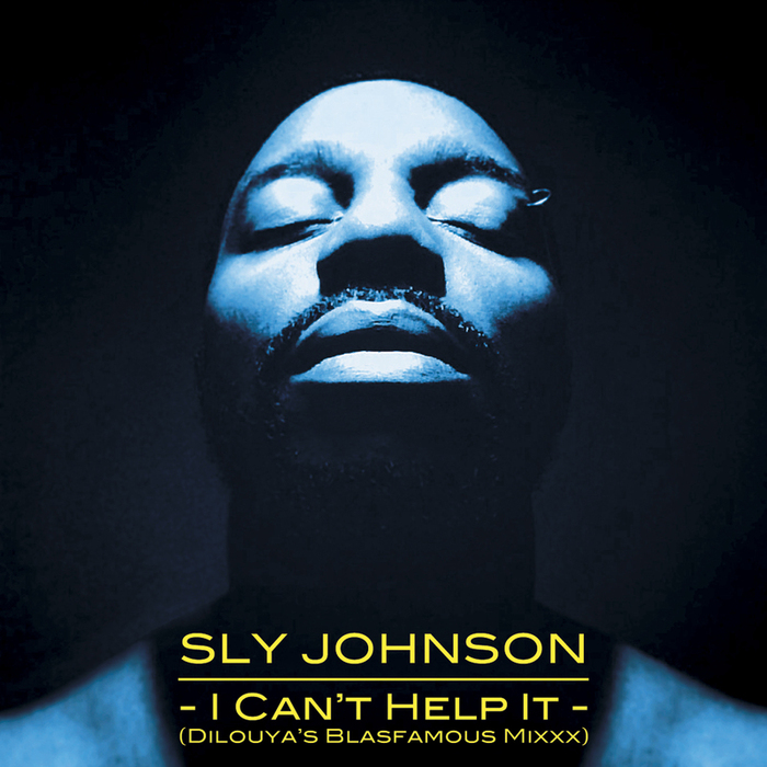 SLY JOHNSON - I Can't Help It