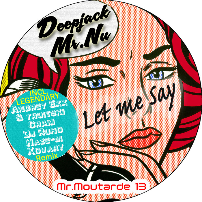 DEEPJACK/MR NU - Let Me Say