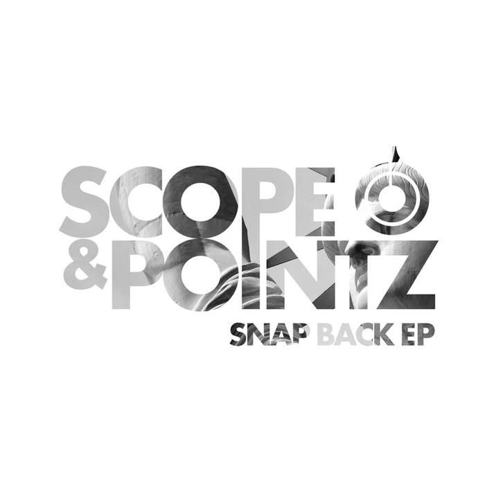 SCOPE/POINTZ - Snap Back