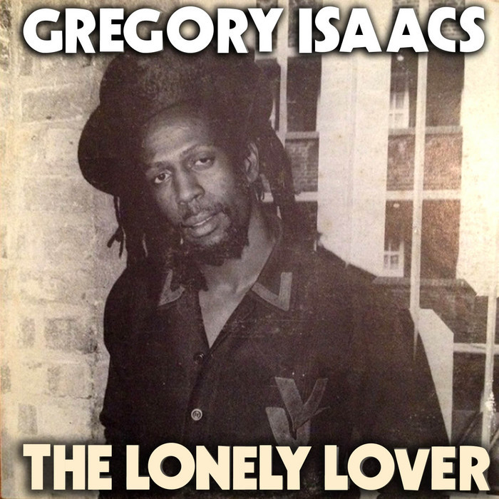 ISAACS, Gregory - The Lonely Lover