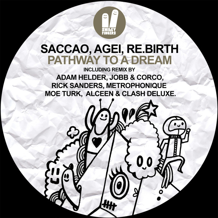 SACCAO/AGEI/RE BIRTH - Pathway To A Dream (remixes)