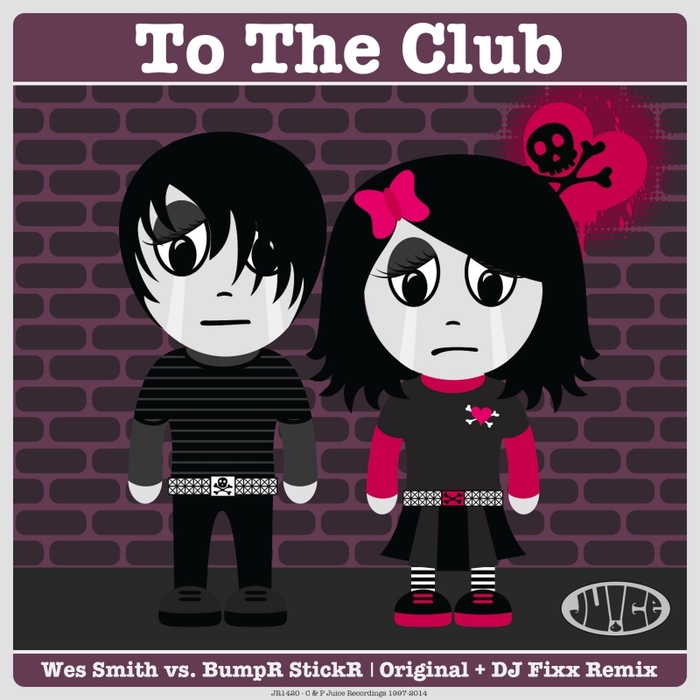 SMITH, Wes/BUMPR STICKR - To The Club