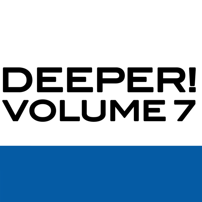 VARIOUS - Deeper Vol 7
