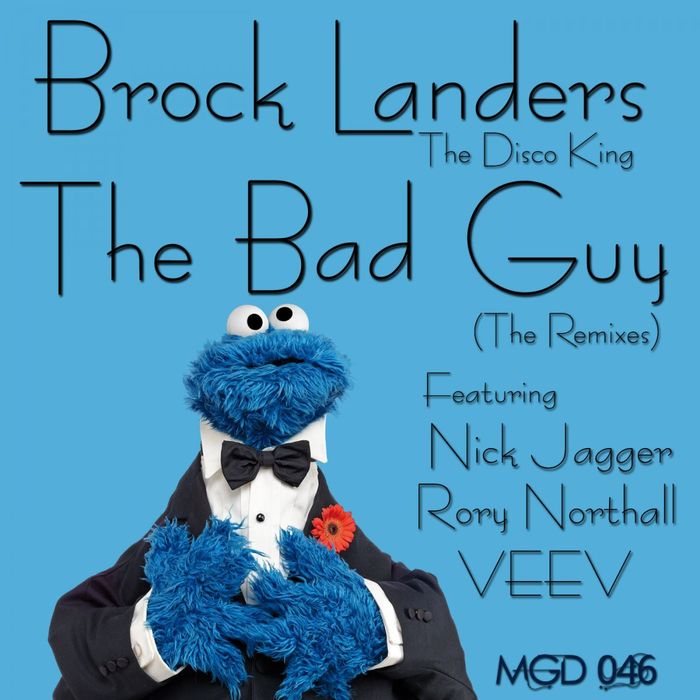 BROCK LANDERS - The Bad Guy: The Remixes