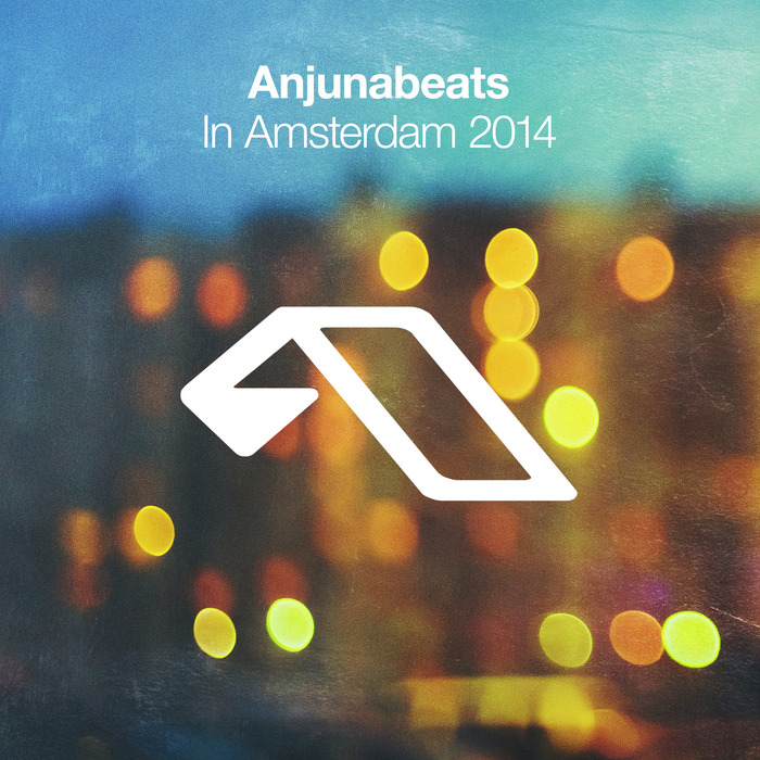 VARIOUS - Anjunabeats In Amsterdam 2014