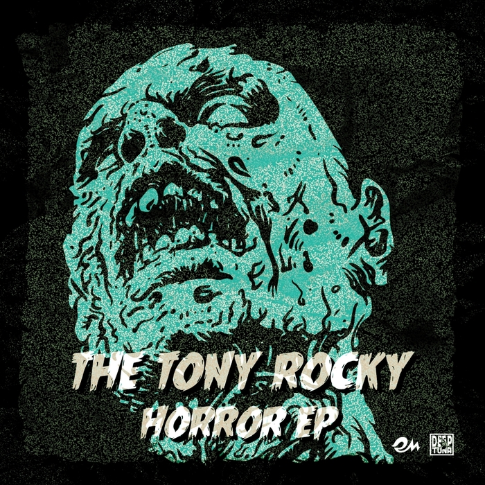TONY ROCKY HORROR - The Tony Rocky Horror EP