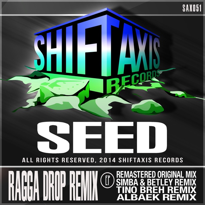 SEED - Ragga Drop (remix) EP