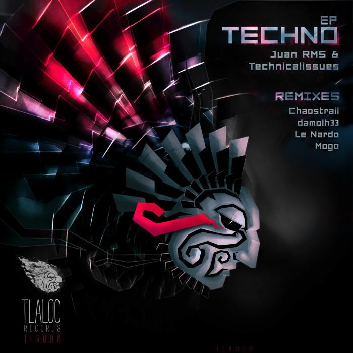 JUAN RMS/TECHNICALISSUES - Techno EP