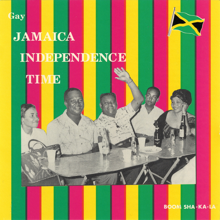 VARIOUS - Gay Jamaica Independence Time