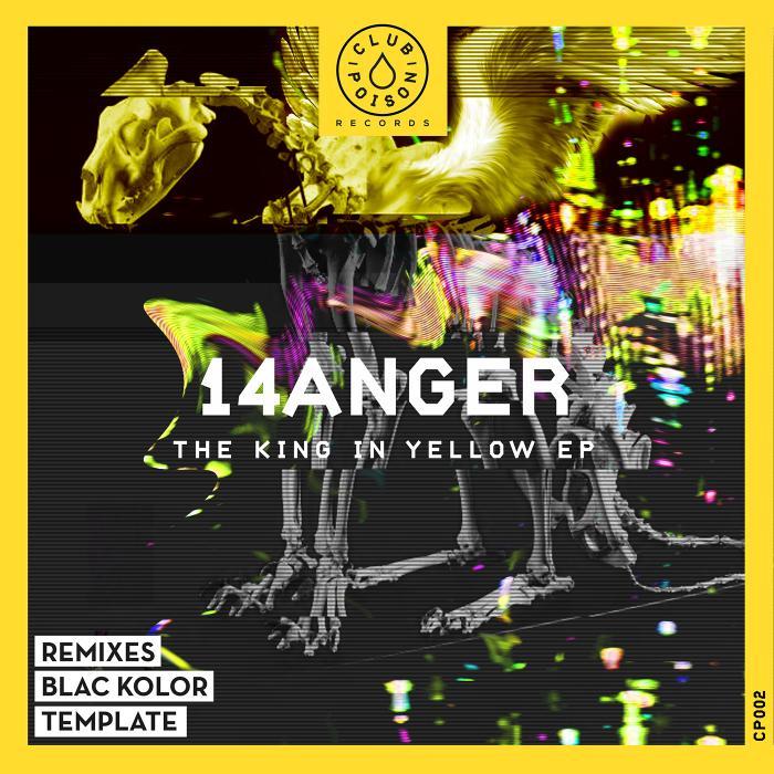 14ANGER - The King In Yellow EP