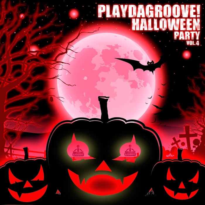VARIOUS - Playdagroove Halloween Party Vol 4