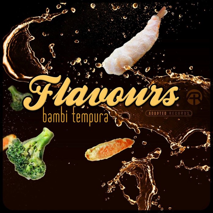 FLAVOURS - Bambi Tempura EP