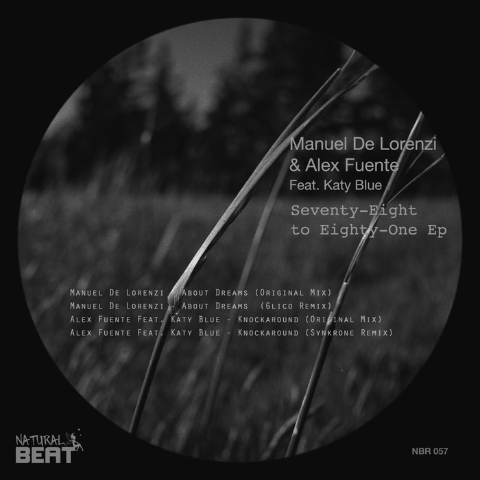 DE LORENZI, Manuel/ALEX FUENTE/KATY BLUE - Seventy Eight To Eighty One