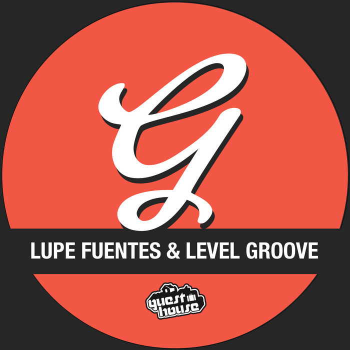 LEVEL GROOVE/LUPE FUENTES - Something Funky