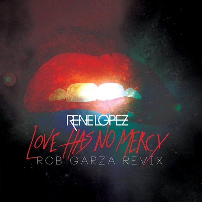 LOPEZ, Rene - Love Has No Mercy (remix)