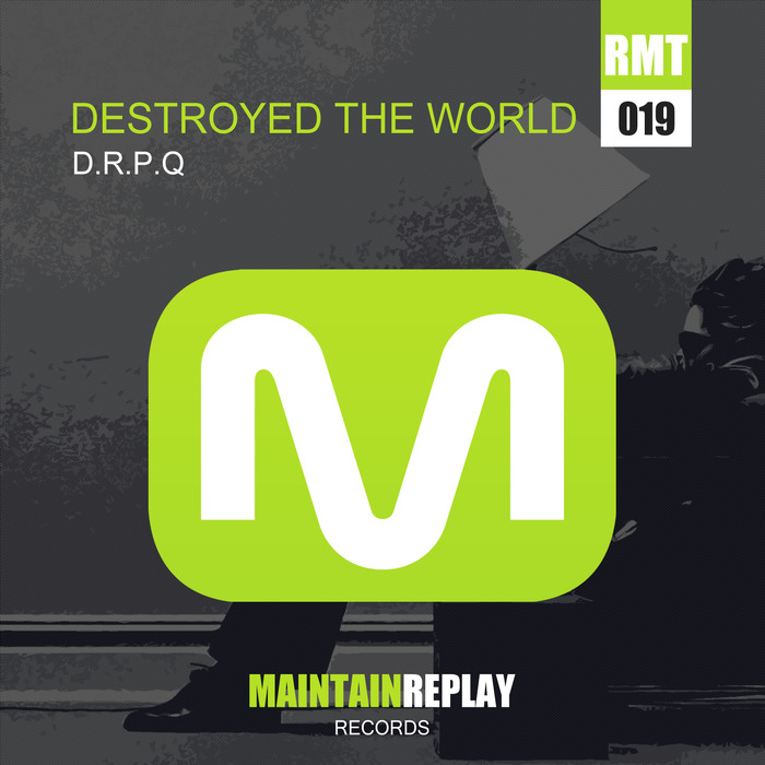 DRPQ - Destroyed The World