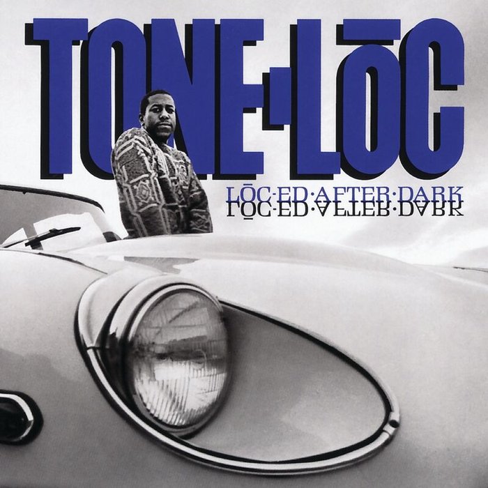 TONE-LOC - Loc-ed After Dark (Explicit Expanded Edition)