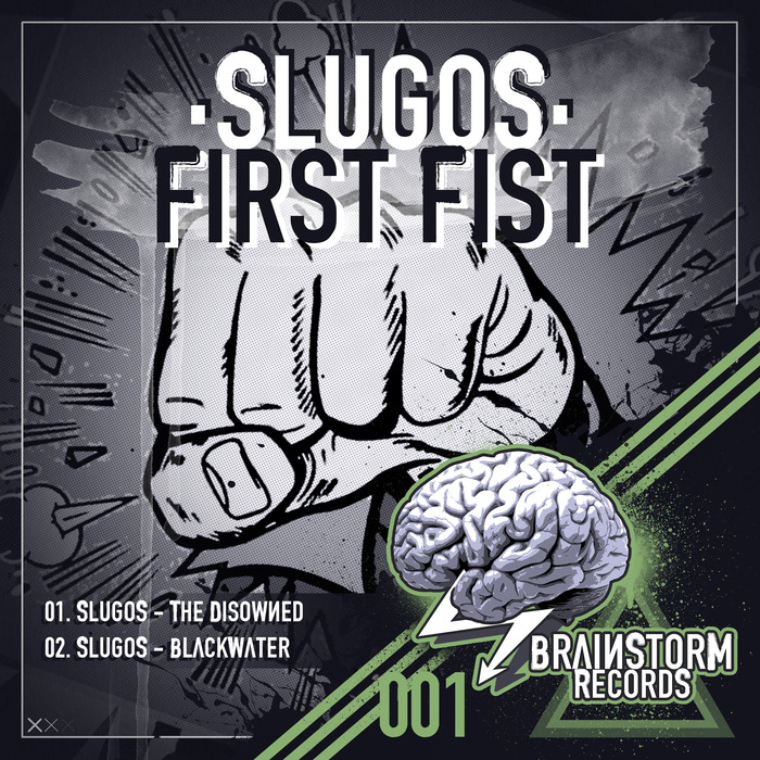 SLUGOS - First Fist