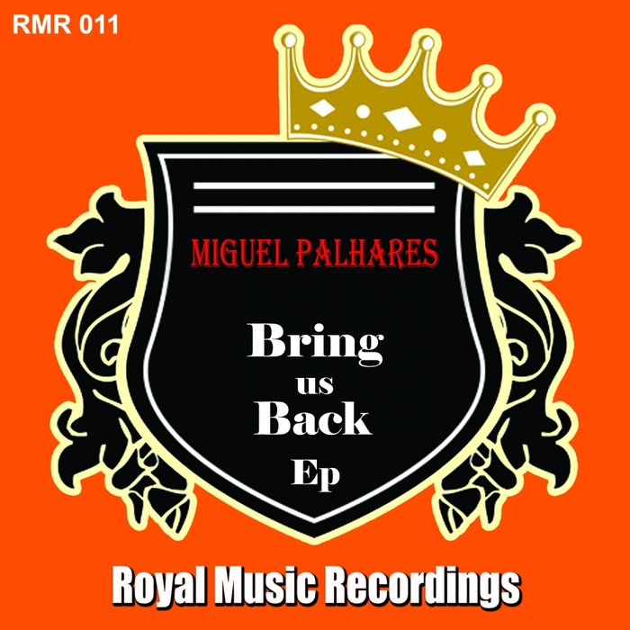 PALHARES, Miguel - Bring Us Back EP