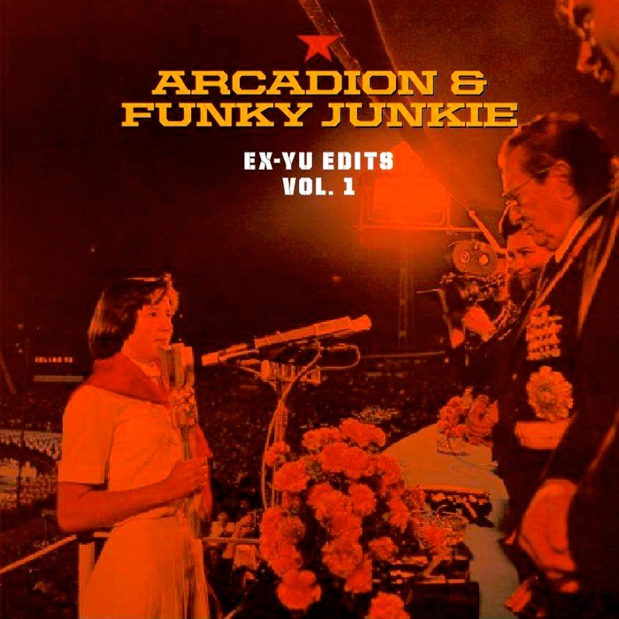 ARCADION/FUNKY JUNKIE - Ex-Yu Edit Vol 1