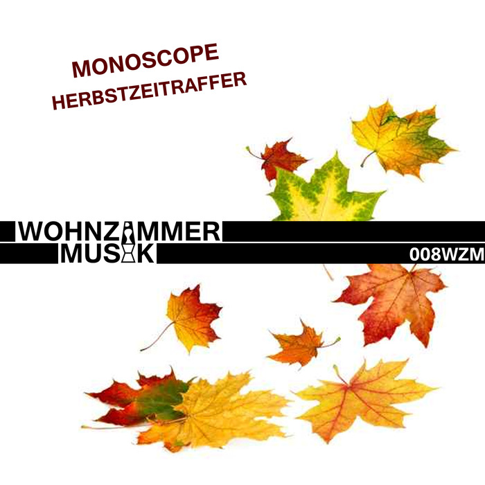 MONOSCOPE - Herbstzeitraffer