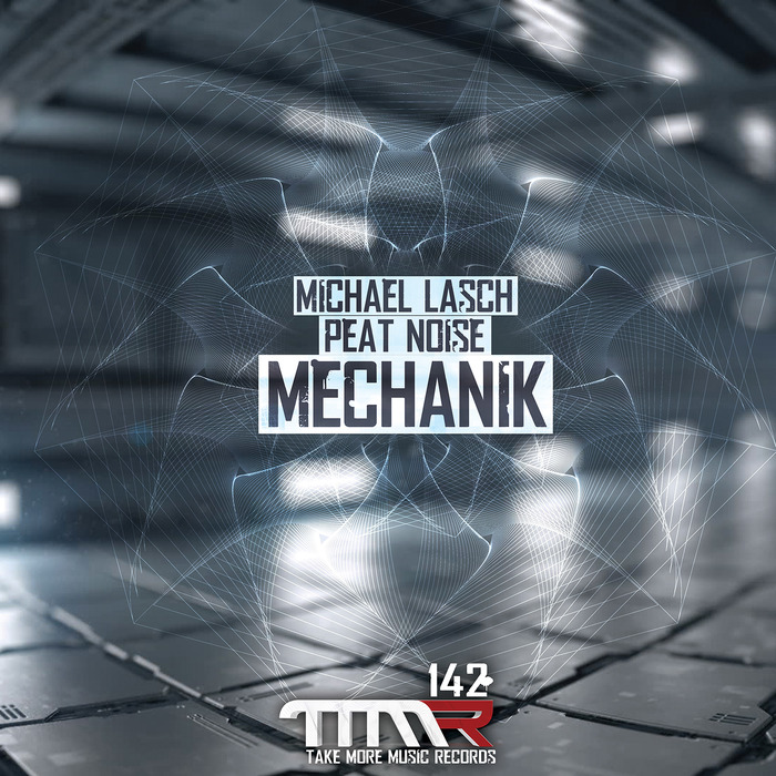 LASCH, Michael/PEAT NOISE - Mechanik